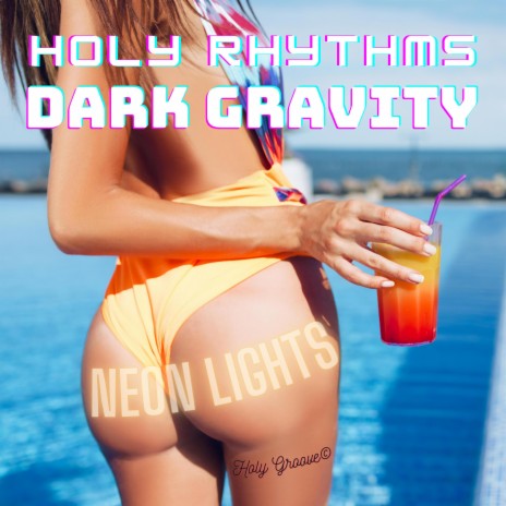 NEON LIGHTS ft. Dark Gravity | Boomplay Music
