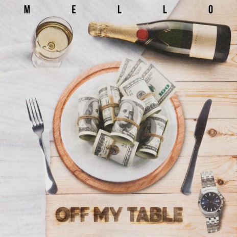Off My Table | Boomplay Music