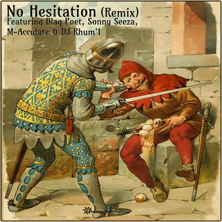 No Hesitation (Remix)