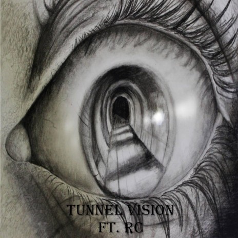 TUNNEL VISION ft. R.C. | Boomplay Music