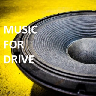 Music For Drive