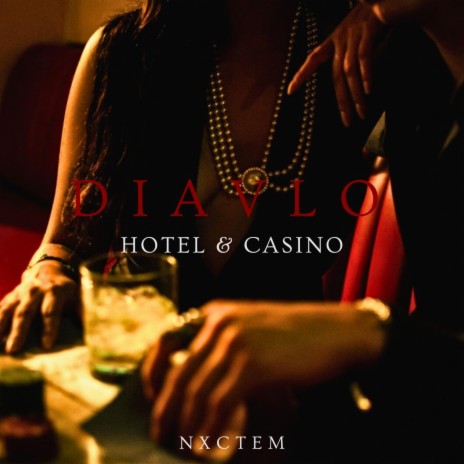 DIAVLO HOTEL & CASINO | Boomplay Music