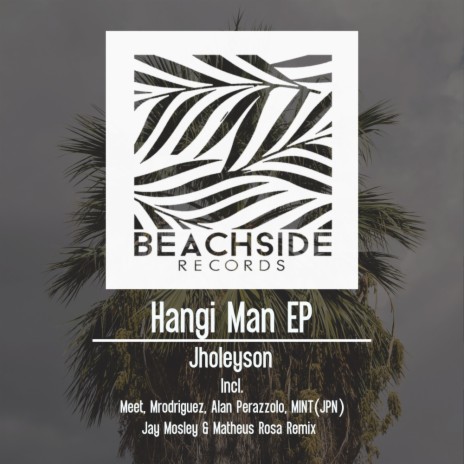 Hangi Man (MINT (JPN) Remix)