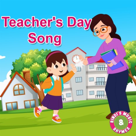 Teacher's Day Song ft. Bindi Mahesh | Boomplay Music
