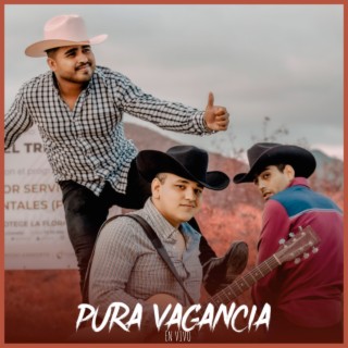 Pura Vagancia (En Vivo)