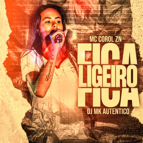 Fica Ligeiro ft. Dj MK autentico | Boomplay Music