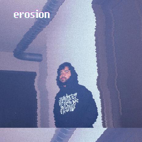 Erosion | Boomplay Music