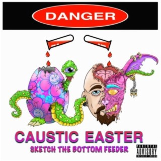 Caustic Easter
