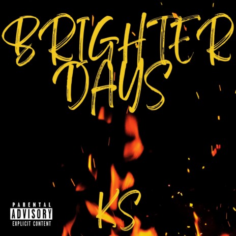 Brighter Days | Boomplay Music