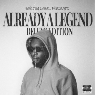 ALREADY A LEGEND (Deluxe Edition)