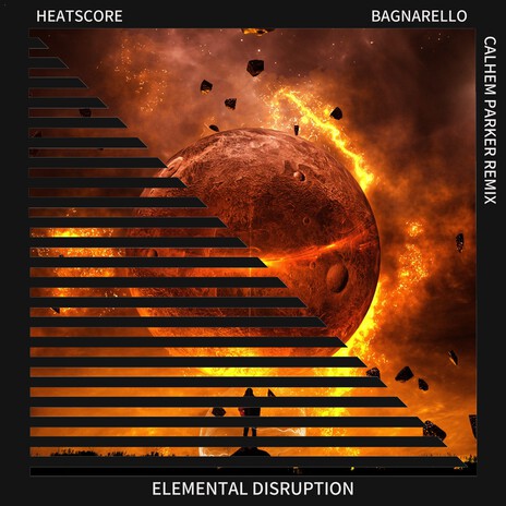 Elemental Disruption (Calhem Parker Remix) ft. Bagnarello | Boomplay Music