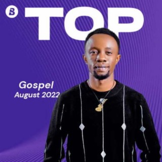 Top Gospel - August 2022