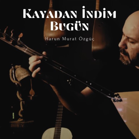 Kayadan İndim Bugün - Kırım Türküsü (Enstrümantal Bağlama) | Boomplay Music