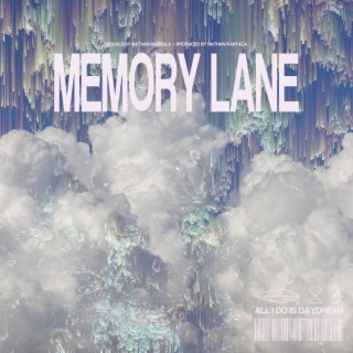 memory lane lyrics | Boomplay Music