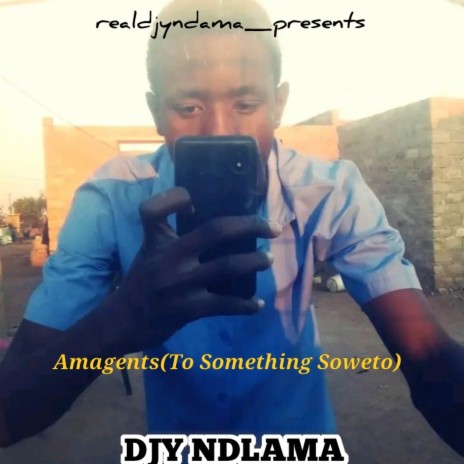 Amagents (To Something Soweto) (Extended Version) ft. Djy DeepSoul SA & Theblackchild23 | Boomplay Music