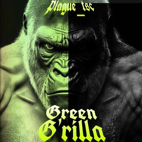 Green G'rilla | Boomplay Music