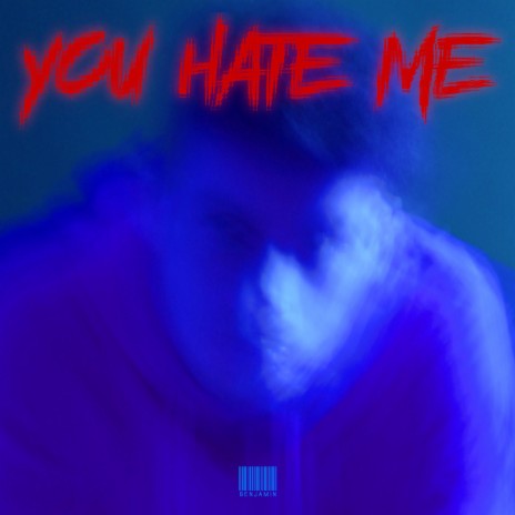 You Hate Me (Why Won't You Just Call Me) | Boomplay Music