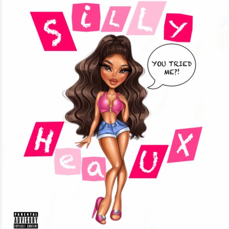 Silly Heaux (Radio Edit)