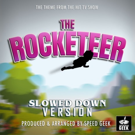 The Rocketeer Main Theme (From The Rocketeer) (Slowed Down Version) | Boomplay Music