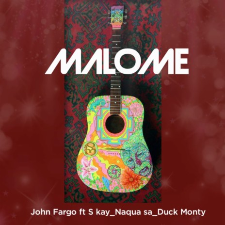 Malome ft. S kay, Naqua SA & Duck Monty | Boomplay Music