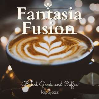 Fantasia Fusion - Baked Goods and Coffee