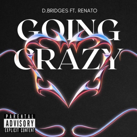 Going Crazy ft. Renato