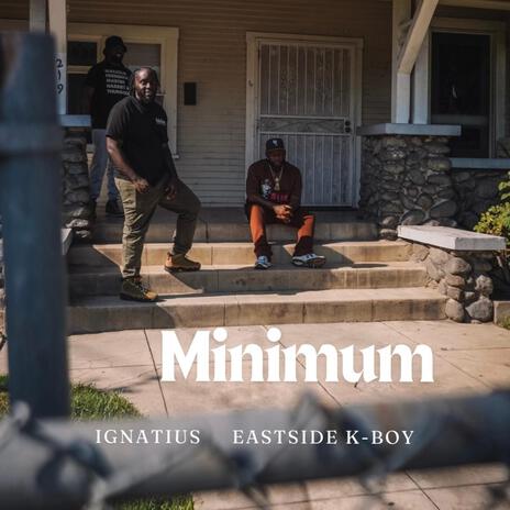 Minimum (Remix) ft. EastSide K-Boy | Boomplay Music