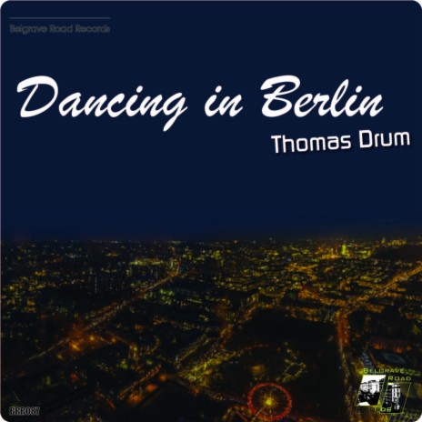 Dancing In Berlin (Remix) (Remix) | Boomplay Music