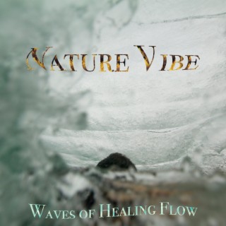 Waves of Healing Flow