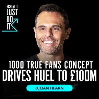 How using the concept of 1000 true fans transformed Huel from a