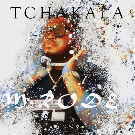 Tchakala | Boomplay Music