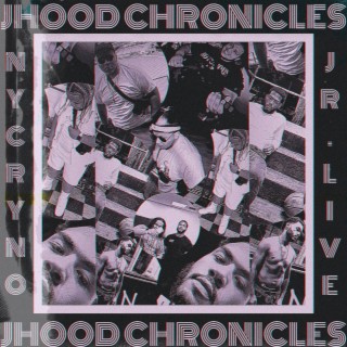 JHOOD CHRONICLES ft. Jr.Live lyrics | Boomplay Music