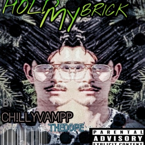 Hold My Brick ft. White hot | Boomplay Music