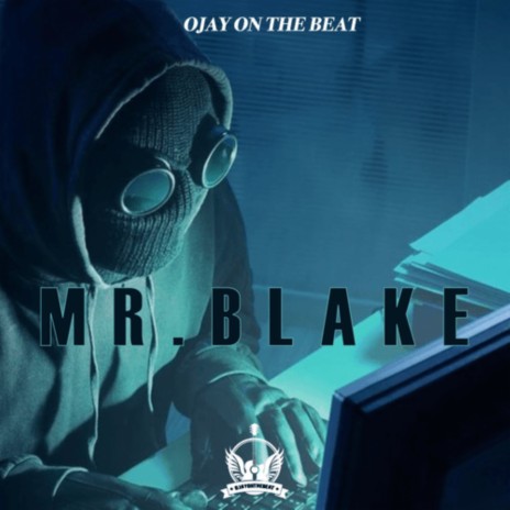 Mr. Blake | Boomplay Music