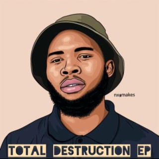 Total Destruction Ep