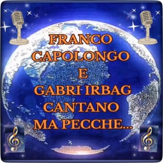 Franco E Gabri In Ma Pecchè