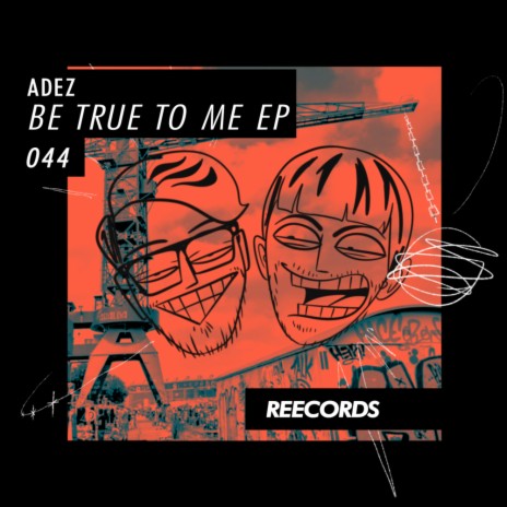 Be True To Me ft. Anderdox