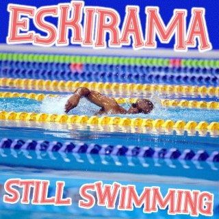 Still Swimming
