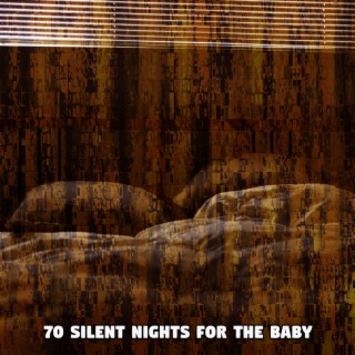70 Silent Nights For The Baby