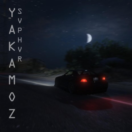 yakamoz (sped up)