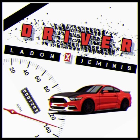 Driver ft. La DoN | Boomplay Music
