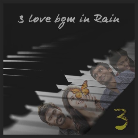 3 love bgm in Rain