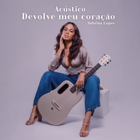 Devolve Meu Coração (Acústico) | Boomplay Music