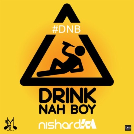 Drink Nah Boy | Boomplay Music