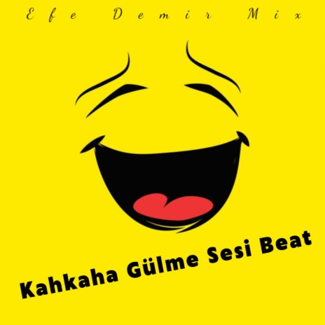 Kahkaha Gülme Sesi Beat (Special Tik Tok Mix) | Boomplay Music