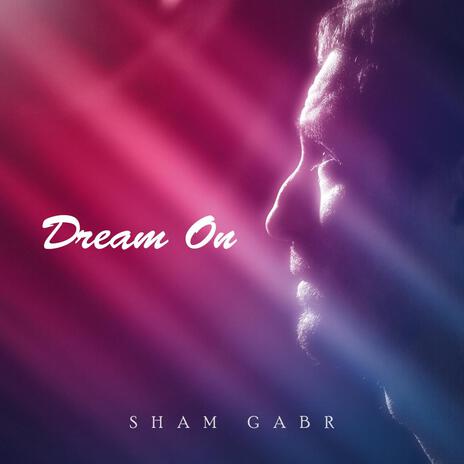 Dream On | Boomplay Music