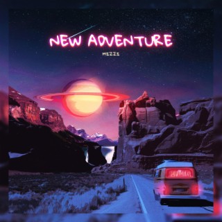 New Adventure lyrics | Boomplay Music
