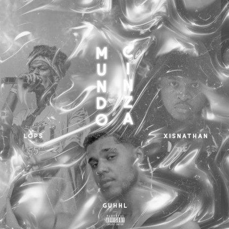 Mundo Cinza ft. Lops & Xisnathan | Boomplay Music