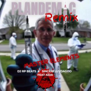 Plandemic (Remix)