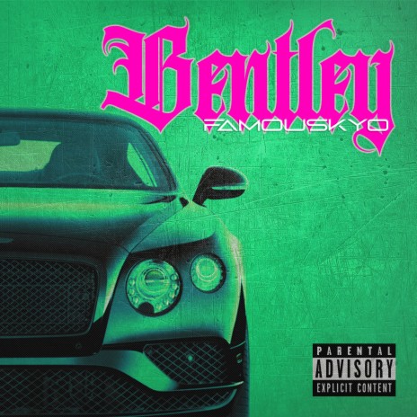 Bentley | Boomplay Music